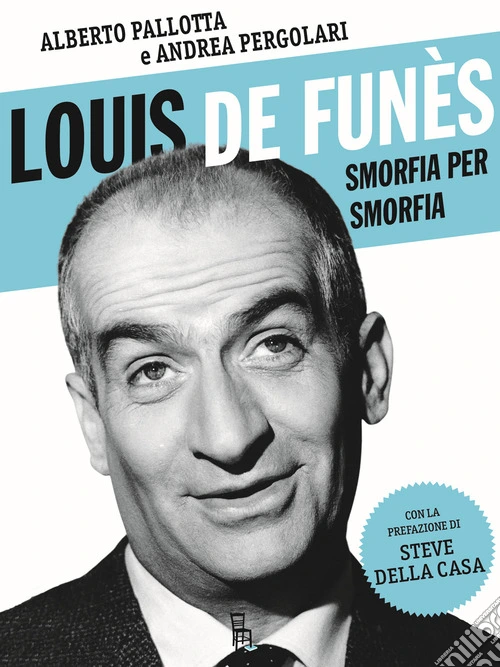 Louis de Fun�s, smorfia per smorfia