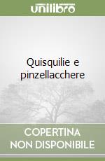 Quisquilie e pinzellacchere libro
