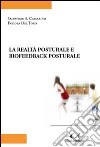 La realtà posturale e biofeedback posturale libro