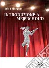 Introduzione a Mejerchol'd libro