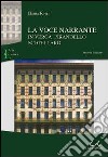 La voce narrante in Verga, Pirandello, Scotellaro libro di Rossi Eliana