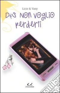D&S. Non voglio perderti