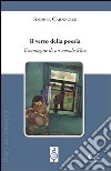 Il verso della poesia. L'immagine di un mondo felice libro