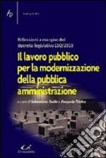 Il lavoro pubblico per la modernizzazione della pubblica amministrazione