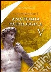 Schemi & sintesi di anatomia patologica libro