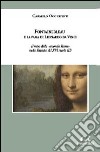 Fontainebleau e la fama di Leonardo da Vinci. Il mito della «seconda Roma» nella Francia del XVI secolo libro