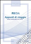 Fisica. Appunti di viaggio. Meccanica. Complementi, quesiti, problemi ed esercizi libro di Bruschi Mario