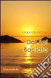 Dal sol baciata libro di Iacono Leopoldo