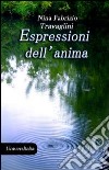 Espressioni dell'anima libro