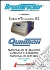 Manuale di istruzione Breath Tracker H2 libro
