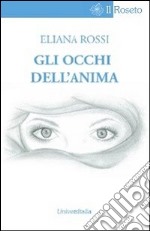 Gli occhi dell'anima libro