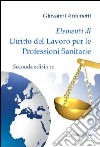 Elementi di diritto del lavoro per le professioni sanitarie libro di Antonetti Giovanni