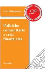 Politiche comunitarie e crisi finanziaria