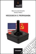 Videogiochi e propaganda