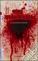 Rima insanguinata libro