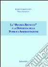 La «Riforma Brunetta» e la dirigenza della pubblica amministrazione libro