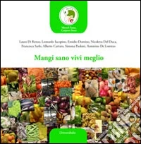 Mangia sano vivi meglio