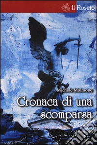 Cronaca di una scomparsa