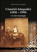 I fondali fotografici (1850-1950) e le loro tipologie libro