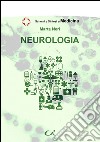 Neurologia libro di Neri Marta