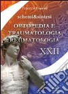 Ortopedia, traumatologia e reumatologia libro