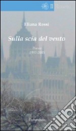 Sulla scia del vento libro