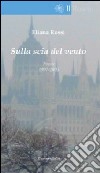 Sulla scia del vento libro di Rossi Eliana