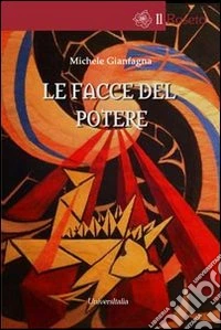 Le facce del potere