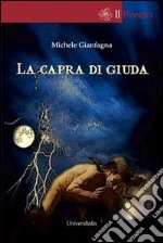 La capra di Giuda libro