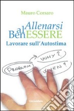 Lavorare sull'autostima libro