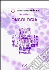 Oncologia libro di Neri Marta