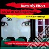 Butterfly effect libro di Mezzenga A. (cur.)