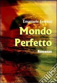 Mondo perfetto