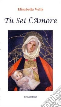 Tu sei l'amore
