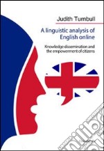 A Linguistic analysis of english online. Knowledge dissemination and the empowerment of citizens