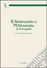 Il Settecento e l'Ottocento in Portogallo