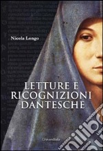 Letture e ricognizioni dantesche libro