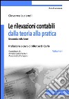 Le rivelazioni contabili dalla teoria alla pratica. Vol. 1 libro