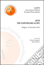 Atti 19° Convegno A.I.P.T. (Bologna, 19 settembre 2013) libro