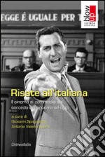 Risate all'italiana. Il cinema di commedia dal secondo dopoguerra ad oggi libro