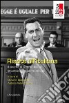 Risate all'italiana. Il cinema di commedia dal secondo dopoguerra ad oggi libro