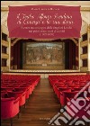 Il teatro Alfonso Rendano di Cosenza e la sua storia. Ricerca musicologica delle stagioni liriche nei primi cento anni di attività (1909-2009) libro