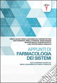 Appunti di farmacologia dei sistemi libro