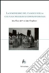 La dimensione del tragico nella cultura moderna e contemporanea. Ediz. italiana, inglese e russa libro di Faccioli E. (cur.)