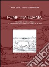 Pomptina Summa. Storia delle terre d'Astura e dei suoi coloni da Satrico a Conca a Littoria libro