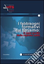 I fabbisogni formativi nel turismo. Il caso studio della regione Lazio