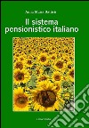 Il sistema pensionistico italiano libro