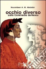 Occhio diverso sulla commedia dantesca