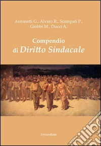 Compendio di diritto sindacale