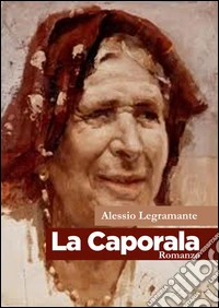 La caporala libro